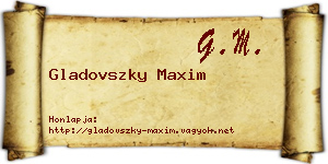 Gladovszky Maxim névjegykártya